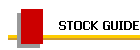 STOCK GUIDE